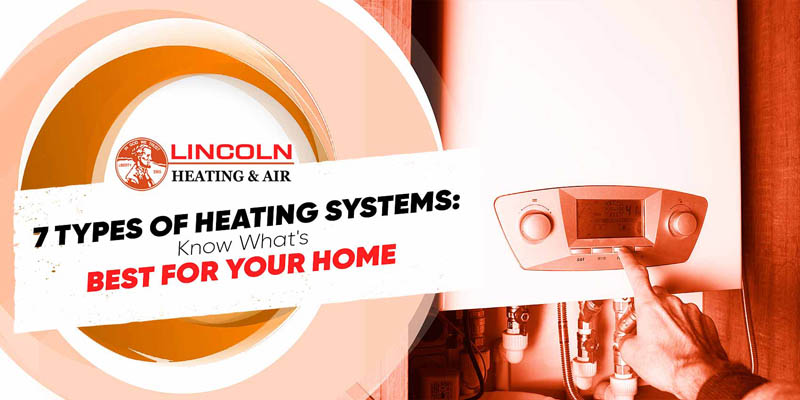 Types of Heating Systems